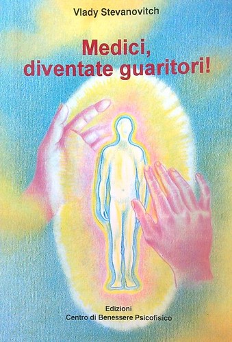 Medici diventate guaritori - medici,,