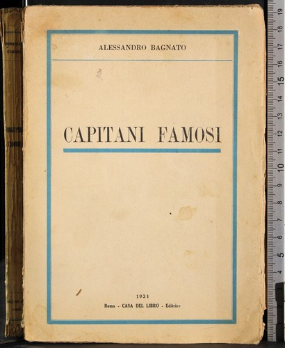 Capitani famosi alessandro - famosi.,
