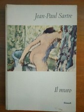 JEAN-PAUL SARTRE- IL MURO-