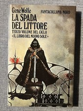 Gene Wolfe - La spada del littore - Fantacollana Nord 1984