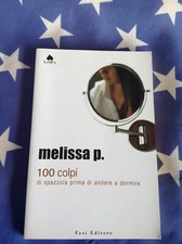 Melissa P. : 100 colpi di
