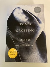 Tom's Crossing: A Novel by Mark Z. Danielewski 2025 HC SIGNED 1st w/Art Print