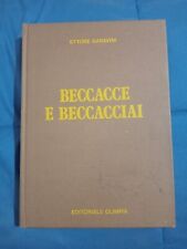 Beccacce e beccacciai - Ettore