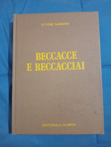 Beccacce beccacciai ettore - beccacce,