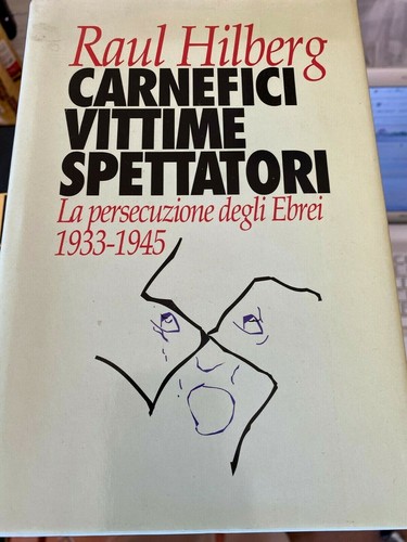 Hilberg carnefici vittime - -,
