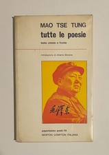 Tutte le poesie di Mao Tse