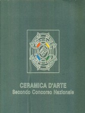 CERAMICA D'ARTE. SECONDO