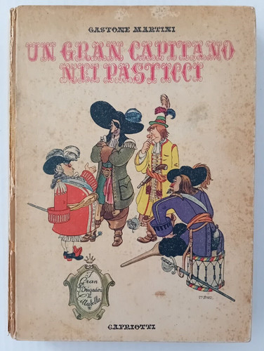 Gran capitano nei pasticci - un,