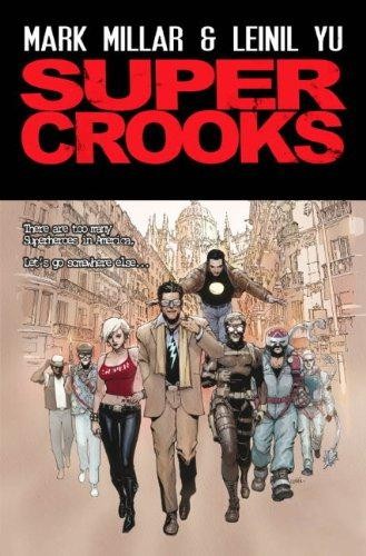 Super crooks book - -, one: