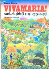 Vivamaria cani cinghiali - cani,,