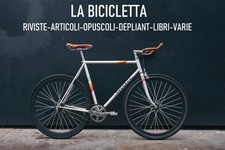 LA BICICLETTA - RIVISTE - LIBRI - ARTICOLI - BROCHURE - DEPLIANT - VARIE -