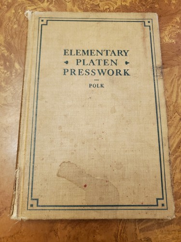 Elementary platen presswork - platen, by