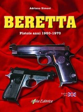 BERETTA - Pistole anni