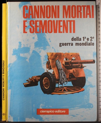 Cannoni mortai semoventi 1a - mortai, e