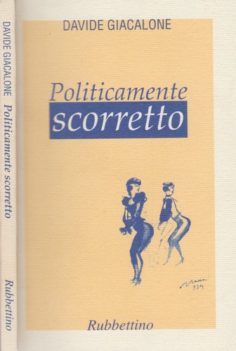 Politicamente scorretto - .,
