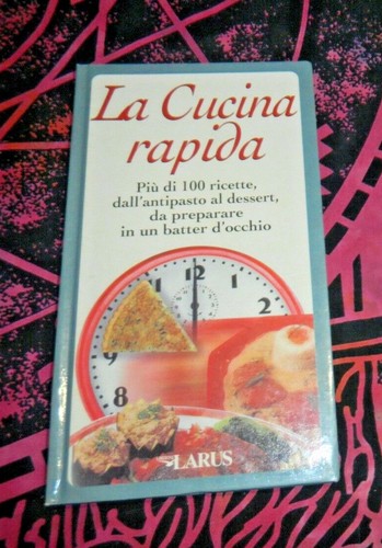 Libro cucina rapida - la,