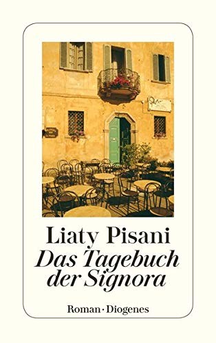 Das tagebuch der signora by - tagebuch,