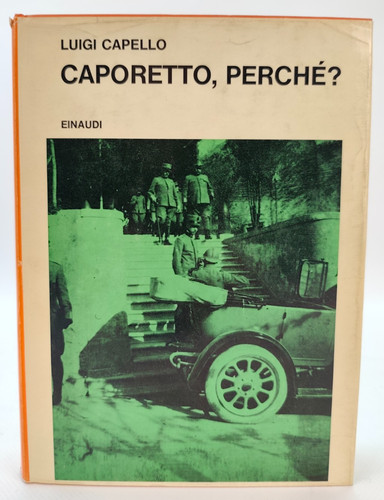 Caporetto perche capello luigi - perche,