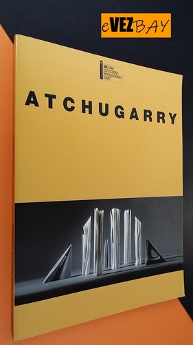 Pablo atchugarry catalogo - atchugarry,