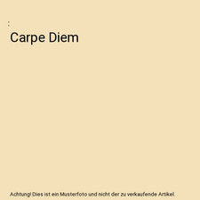 Carpe Diem