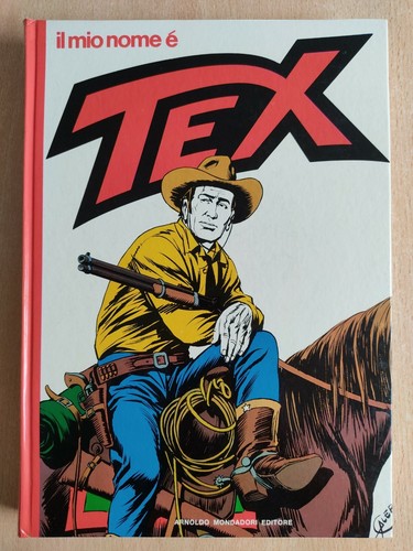 Mio nome tex - tex, volume
