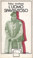 L'UOMO SPAVENTOSO ANDREASI