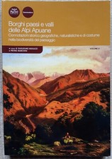 ALPI APUANE, borghi paesi