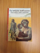LE ORIGINI DELL'UOMO