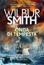 Libri Wilbur Smith - Onda Di