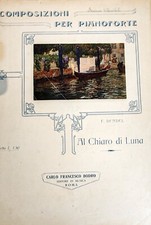 SPARTITO AL CHIARO DI LUNA F. BENDEL COMPOSIZIONI PER PIANOFORTE PRIMI 900