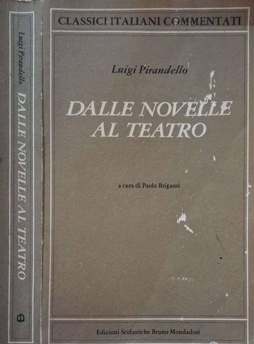 Dalle novelle teatro - novelle,