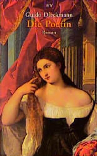 Die poetin roman aufbau - roman, (aufbau