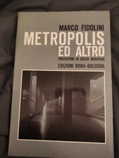 METROPOLIS ED ALTRO - Marco