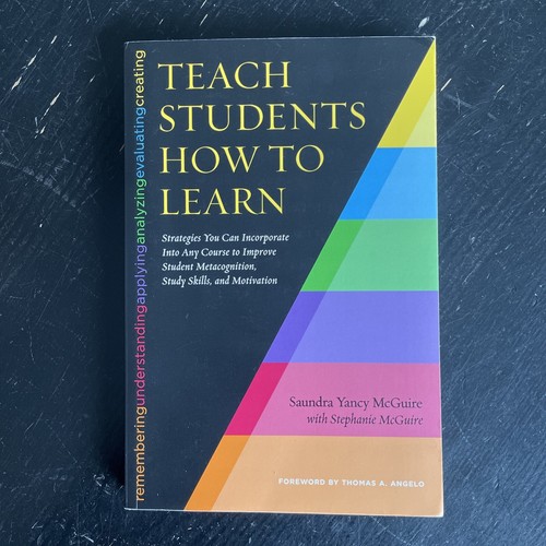 Teach students how - teach,