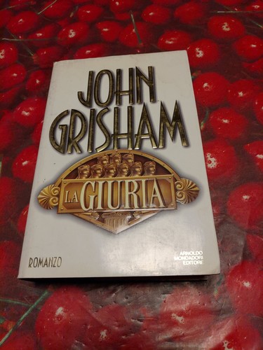 Giuria john grisham - la, giuria-john