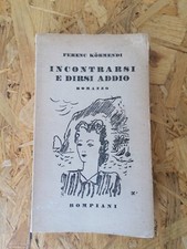 Incontrarsi E Dirsi Addio