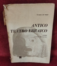 ANTICO TEATRO EBRAICO a cura di EMILIO VILLA - POLIGONO 1947