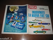 EPOCA 1969/959=FIAT 130=YOLE MARTINELLI=MONTE SINAI=NADA MALANIMA=