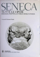 Seneca tutte le opere Bompiani