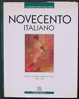 Novecento italiano opere e - novecento,