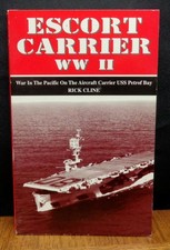 ESCORT CARRIER WW II - WAR IN