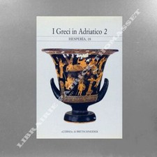 I Greci in Adriatico 2. Studi