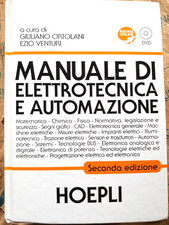 MANUALE DI ELETTROTECNICA E AUTOMAZIONE senza DVD - 2a EDIZ. - ORTOLANI - HOEPLI