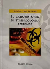Il laboratorio di tossicologia
