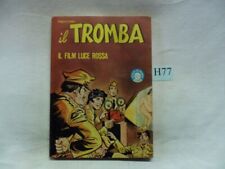 IL TROMBA  IL FILM LUCI ROSSE