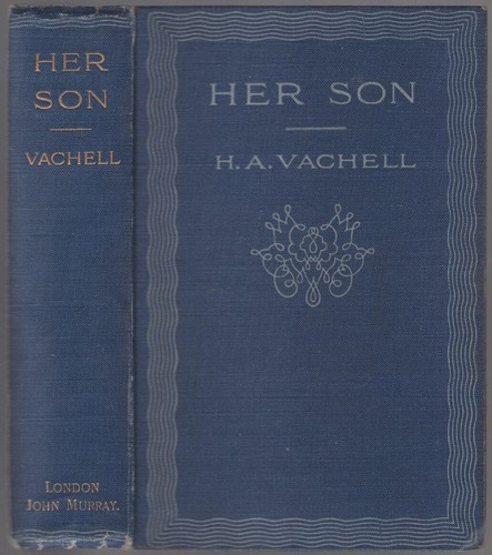 Horace annesley vachell her - vachell,