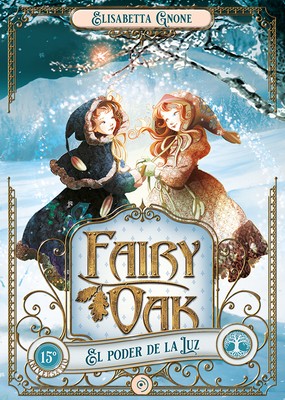 Fairy oak poder de la - 3.,