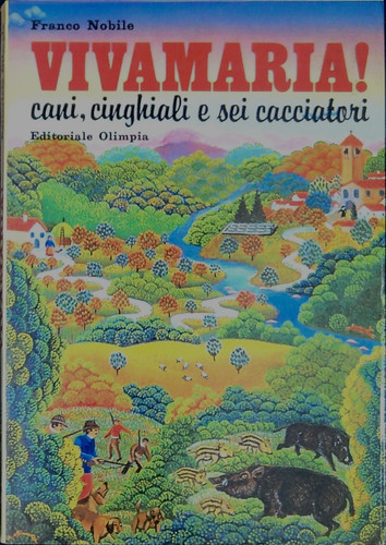 Vivamaria cani cinghiali e - cani,,