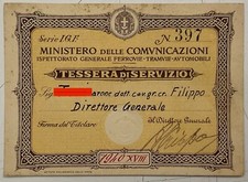 MINISTERO COMUNICAZIONI TESSERA DI SERVIZIO “DIRETTORE GENERALE” A.XVIII° 1940
