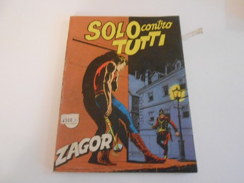 Zagor solo contro - zagor,